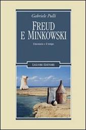 Freud e Minkowski. L'inconscio e il tempo