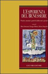 L' esperienza del benessere. Pensieri, emozioni e parole di adolescenti e giovani