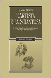 L' artista e la sciantosa. Il delitto Cifariello, un dramma della gelosia nella Napoli della Belle Époque