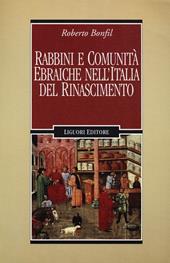 Rabbini e comunità ebraiche nell'Italia del Rinascimento