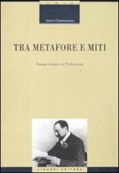 Tra metafore e miti. Poesia e teatro in d'Annunzio