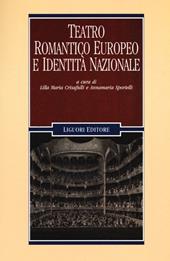 Teatro romantico europeo e identità nazionale