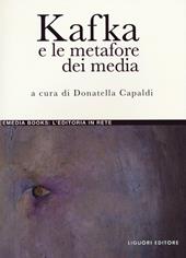 Kafka e le metafore dei media