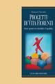 Progetti di vita fiorenti. Storie sportive tra disabilità e capability - Simone Visentin - Libro Liguori 2016 | Libraccio.it
