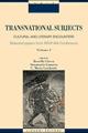 Transnational subjects. Selected papers from XXVII AIA Conference. Vol. 1: Cultural and literary encounters.
