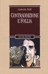 Contraddizione e follia