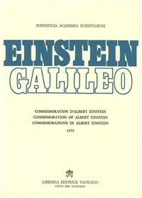 Einstein, Galileo  - Libro Libreria Editrice Vaticana 1980, Scienza e fede | Libraccio.it