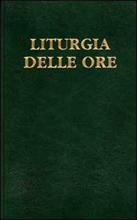 Liturgia delle ore. Vol. 1: Tempo di Avvento, tempo di Natale.  - Libro Libreria Editrice Vaticana 2009, Liturgia | Libraccio.it