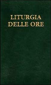 Liturgia delle ore. Vol. 3: Tempo ordinario, settimane I-XVII.