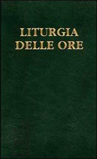 Liturgia delle ore. Vol. 3: Tempo ordinario, settimane I-XVII.  - Libro Libreria Editrice Vaticana 2009, Liturgia | Libraccio.it