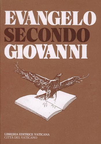 Evangelo secondo Giovanni. Ediz. multilingue - Gianfranco Nolli - Libro Libreria Editrice Vaticana 2018 | Libraccio.it