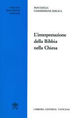 L'interpretazione della Bibbia nella Chiesa