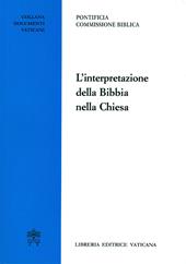 L' interpretazione della Bibbia nella Chiesa