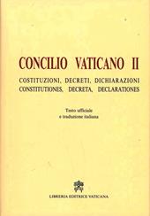 Concilio Vaticano II. Costituzioni, decreti, dichiarazioni-Constitutiones, decreta, declarationis