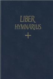 Liber hymnarius cum invitatoriis et aliquibus responsoriis. Antiphonale romamum tomus alter