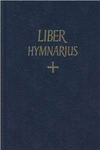 Liber hymnarius cum invitatoriis et aliquibus responsoriis. Antiphonale romamum tomus alter  - Libro Libreria Editrice Vaticana 1983, Liturgia | Libraccio.it