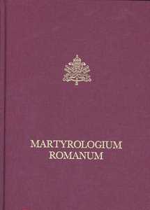 Image of Martyrologium romanum. Ex decreto sacrosancti oecumenici Concilii...
