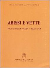 Abissi e vette. Percorsi spirituali e mistici in Simone Weil