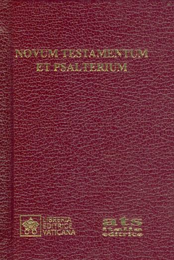 Novum Testamentum et Psalterium. Iuxta Novae Vulgatae editionis textum. Editio typica altera  - Libro Libreria Editrice Vaticana 2002, Bibbia | Libraccio.it