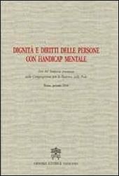 Dignità e diritti delle persone con handicap mentale