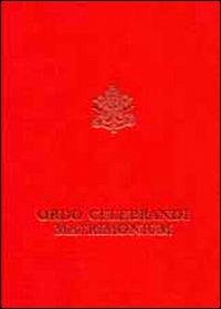 Ordo celebrandi matrimonium. Rituale romanum ex decreto Sacrosancti Oecumenici Concilii Vaticani II. Editio typica altera - Paolo VI, Giovanni Paolo II - Libro Libreria Editrice Vaticana 2008, Liturgia | Libraccio.it