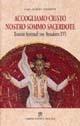 Accogliamo Cristo nostro sommo sacerdote. Esercizi spirituali con Benedetto XVI - Albert Vanhoye - Libro Libreria Editrice Vaticana 2008 | Libraccio.it