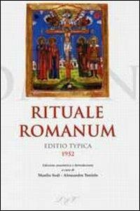 Rituale romanum. Editio typica 1952 - Manlio Sodi, Alessandro Toniolo - Libro Libreria Editrice Vaticana 2000 | Libraccio.it