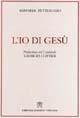 L'io di Gesù