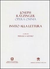 Opera omnia di Joseph Ratzinger. Vol. 10: Invito alla lettura.