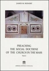 Preaching the social doctrine of the Church in the Mass. Vol. 3