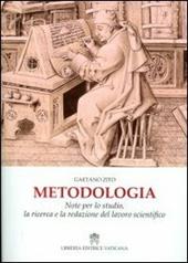 Metodologia. Note per lo studio, la ricerca e la redazione del lavoro scientifico