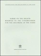 Norms on the delicts reserved to the congregation for the doctrine of the faith