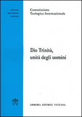 Dio trinità, unità degli uomini