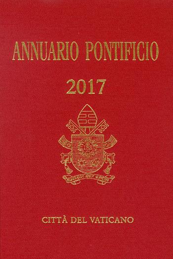 Annuario pontificio (2017)  - Libro Libreria Editrice Vaticana 2017 | Libraccio.it