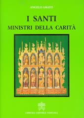 I santi, ministri della carità