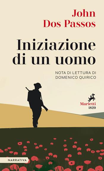 Iniziazione di un uomo - John Dos Passos - Libro Marietti 1820 2020, I melograni | Libraccio.it