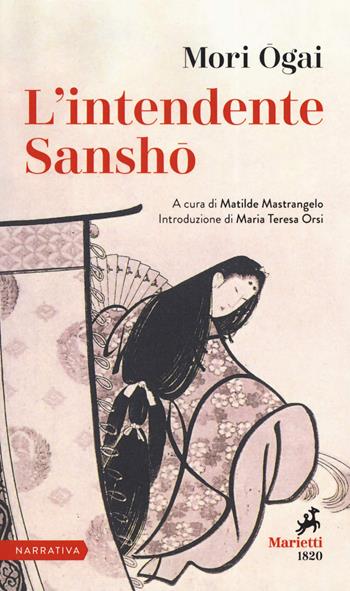 L' intendente Sansho - Ogai Mori - Libro Marietti 1820 2019, I melograni | Libraccio.it