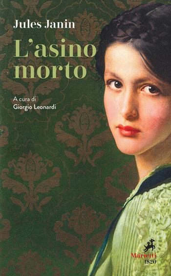 L'asino morto - Jules Janin - Libro Marietti 1820 2021, I melograni | Libraccio.it