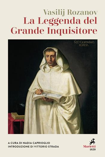 La leggenda del Grande Inquisitore. Nuova ediz. - Vasilij Rozanov - Libro Marietti 1820 2018, Le lampare | Libraccio.it