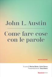 Come fare cose con le parole. Nuova ediz.