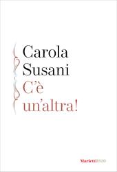 C'è un'altra!
