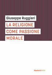 La religione come passione morale