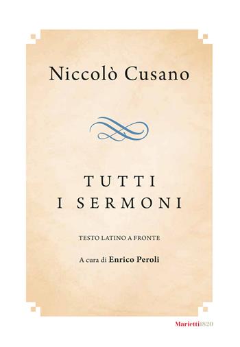 Tutti i sermoni. Vol. 1-2 - Niccolò Cusano - Libro Marietti 1820 2026, Grandi opere | Libraccio.it
