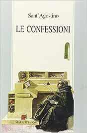 Le confessioni - Agostino (sant') - Libro Marietti 1820 1997, Miscellanea | Libraccio.it