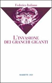 L' invasione dei granchi giganti