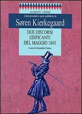 Due discorsi edificanti del maggio 1843