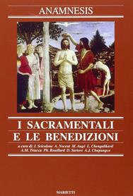 Anàmnesis. Vol. 7: I sacramentali e le benedizioni  - Libro Marietti 1820 1992, Anamnesis | Libraccio.it
