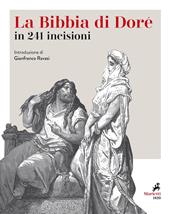 La Bibbia. 241 incisioni. Ediz. illustrata