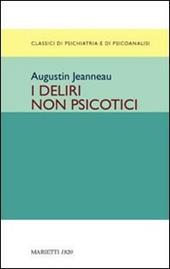 I deliri non psicotici