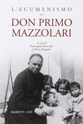 L' ecumenismo di don Primo Mazzolari